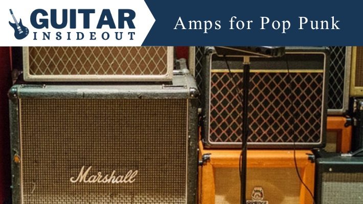 best amps for pop punk