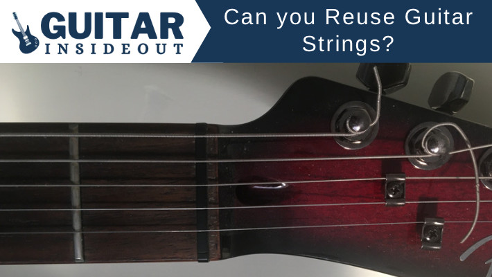 can you reuse guitar strings