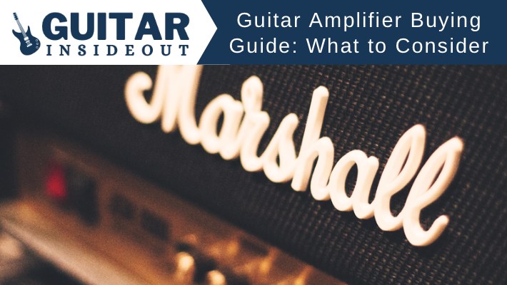 guitar amplifier buying guide
