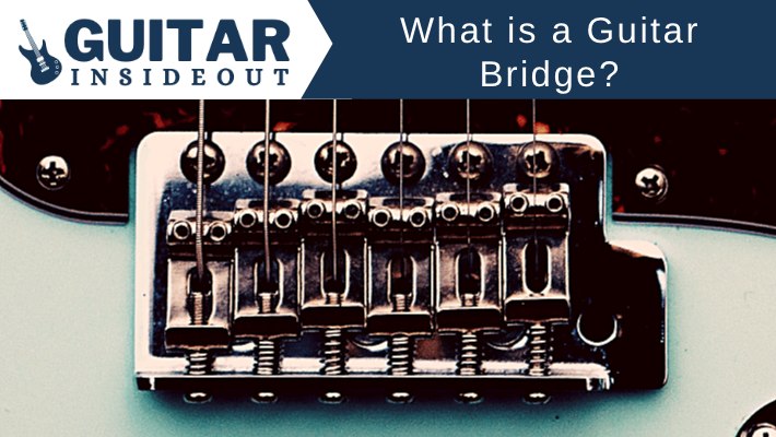 what is a guitar bridge