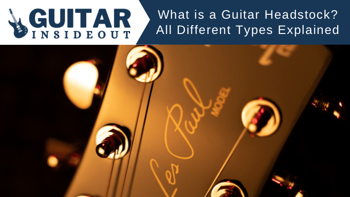 what is a guitar headstock