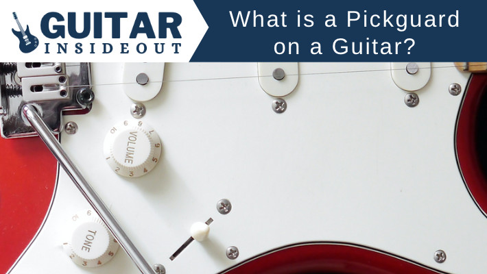 what is a pickguard on a guitar