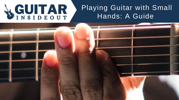 playing guitar with small hands